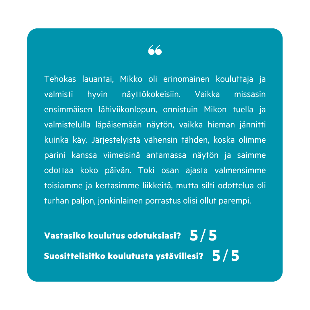 Kuvassa on teksti positiivisesta ja tunnustuksesta koulutustilaisuudessa. Taustaväri on turkoosi, ja teksti on valkoinen ja lihavoitu arviointikohdissa.