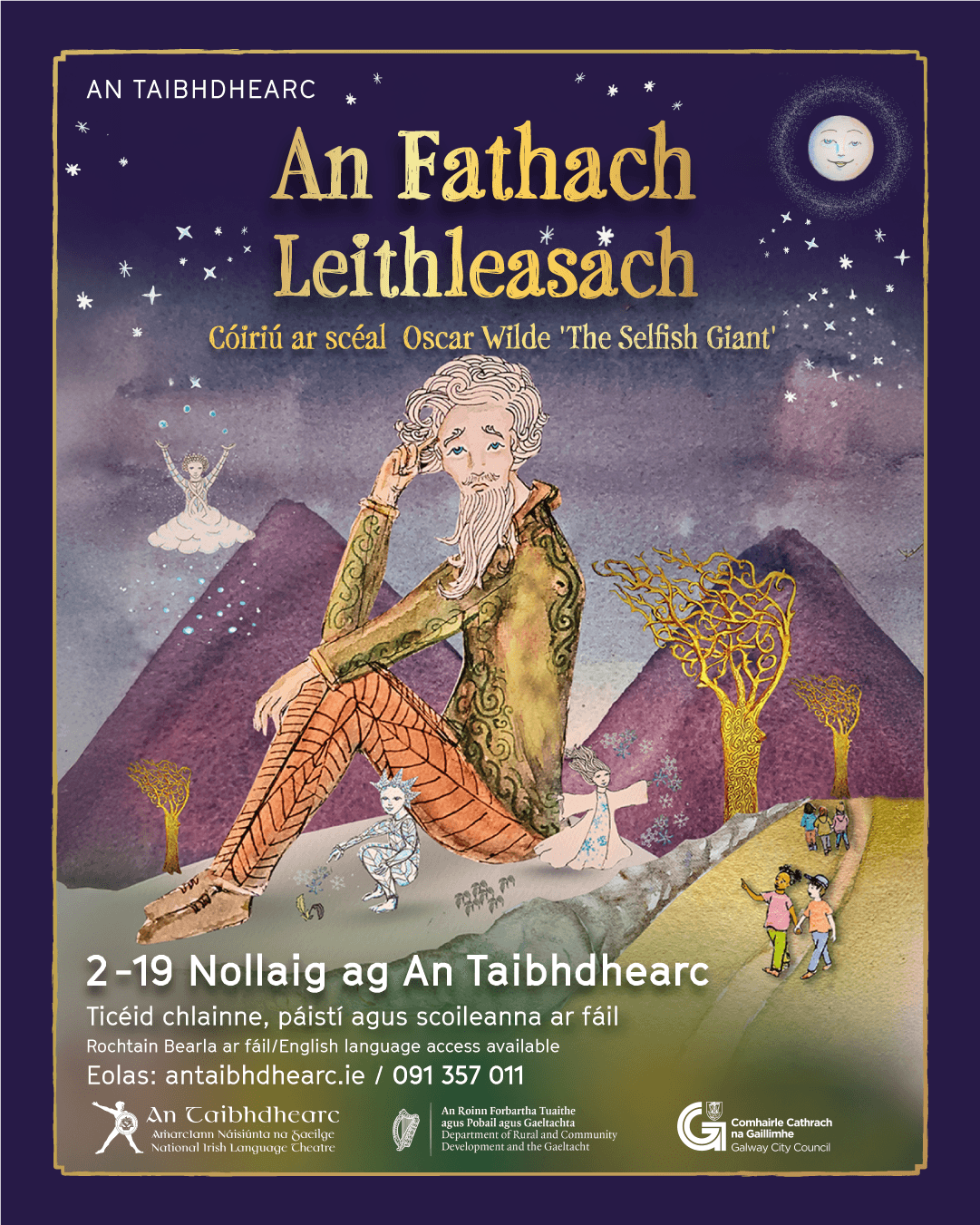 Cuireann An Taibhdhearc ‘An Fathach Leithleasach’ i láthair