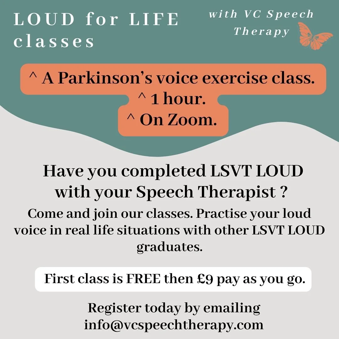 Our next LSVT - LOUD FOR LIFE class will be on Tuesday 24th February at 13:30. Contact us today to book your place and come and exercise your voice leaving invigorated and ready to take on your next LOUD conversation. Email info@vcspeechtherapy.com o