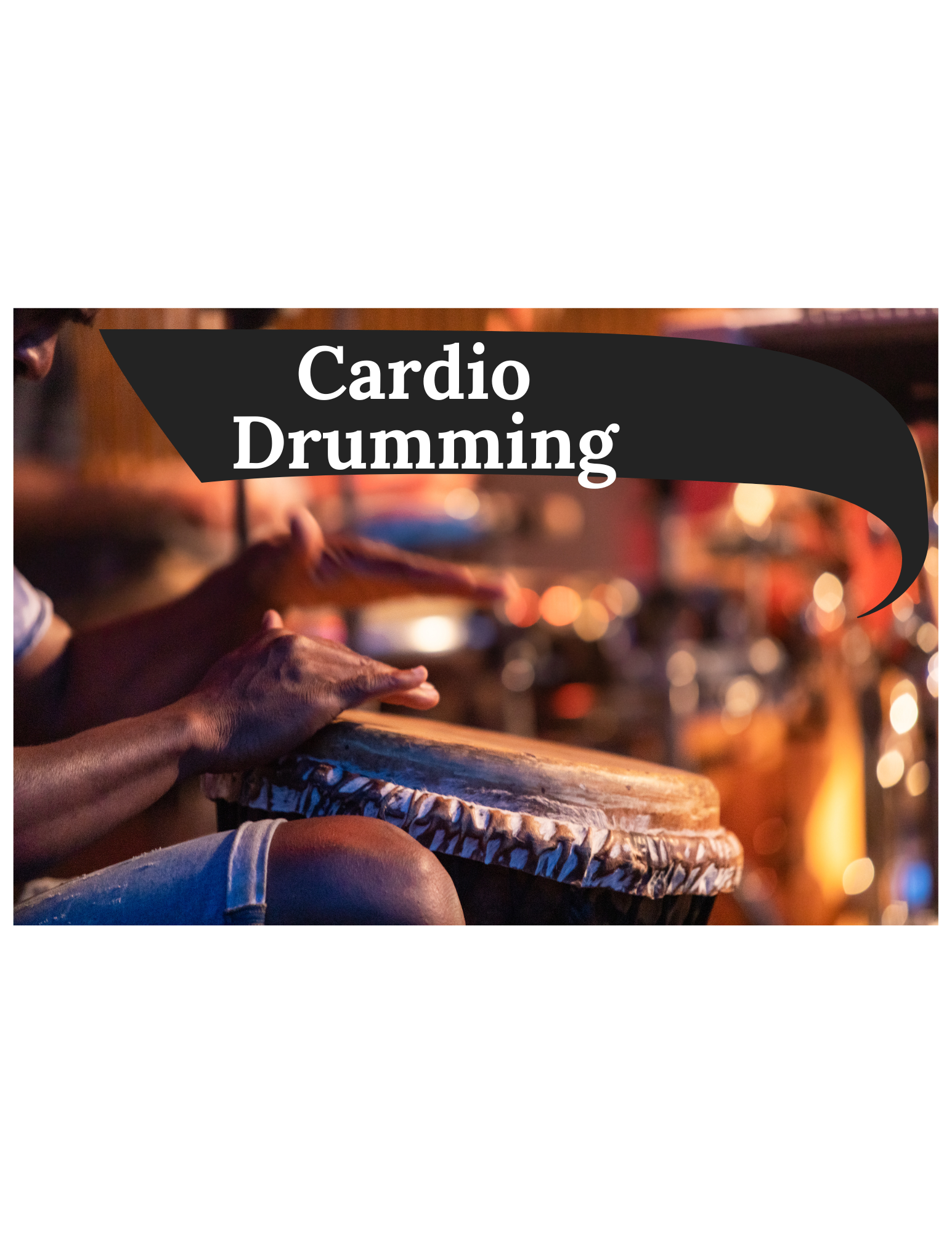 Cardio Drumming