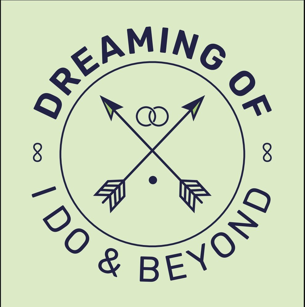 Dreaming Of I Do and Beyond 