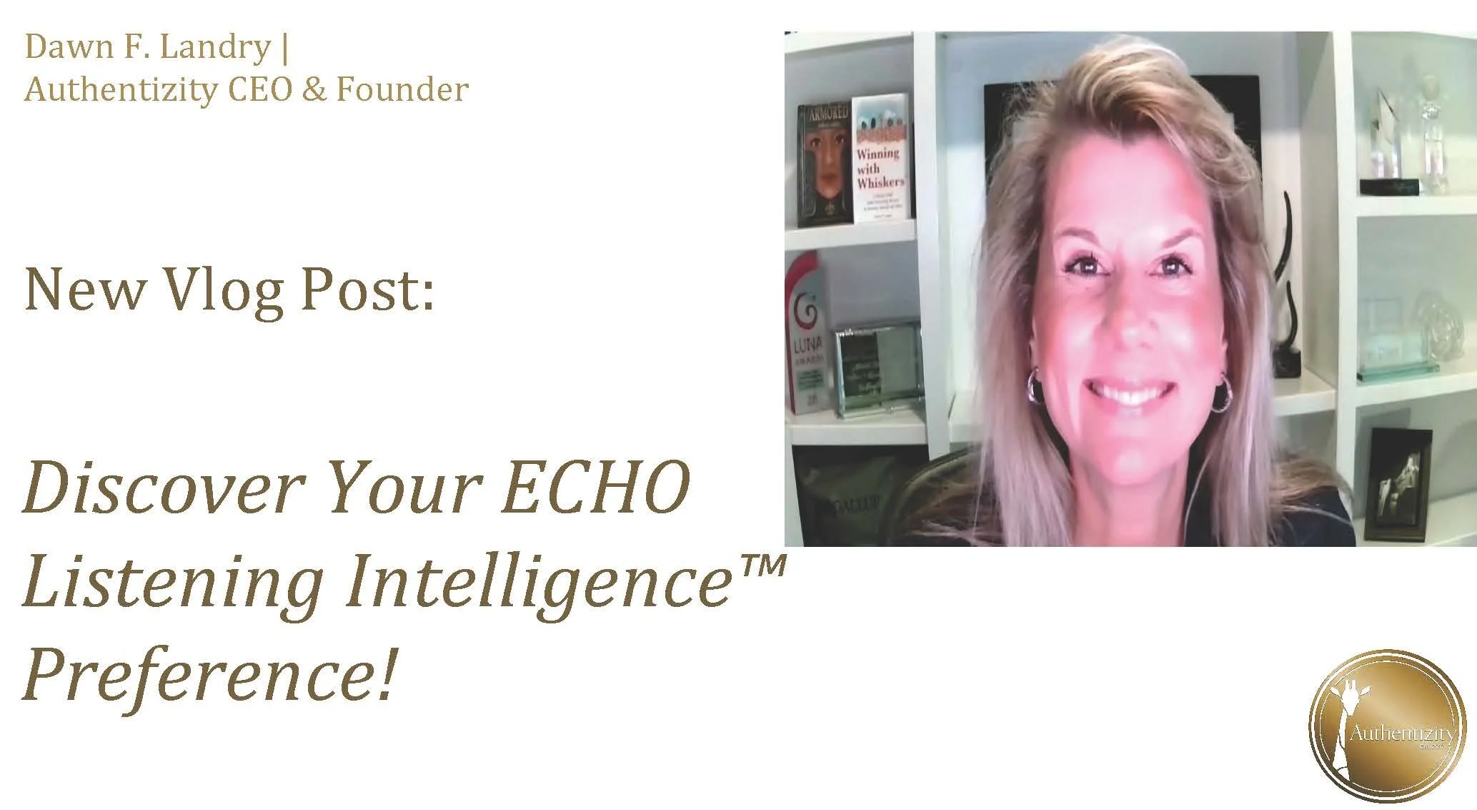 Discover Your ECHO Listening Intelligence™ Preference!
