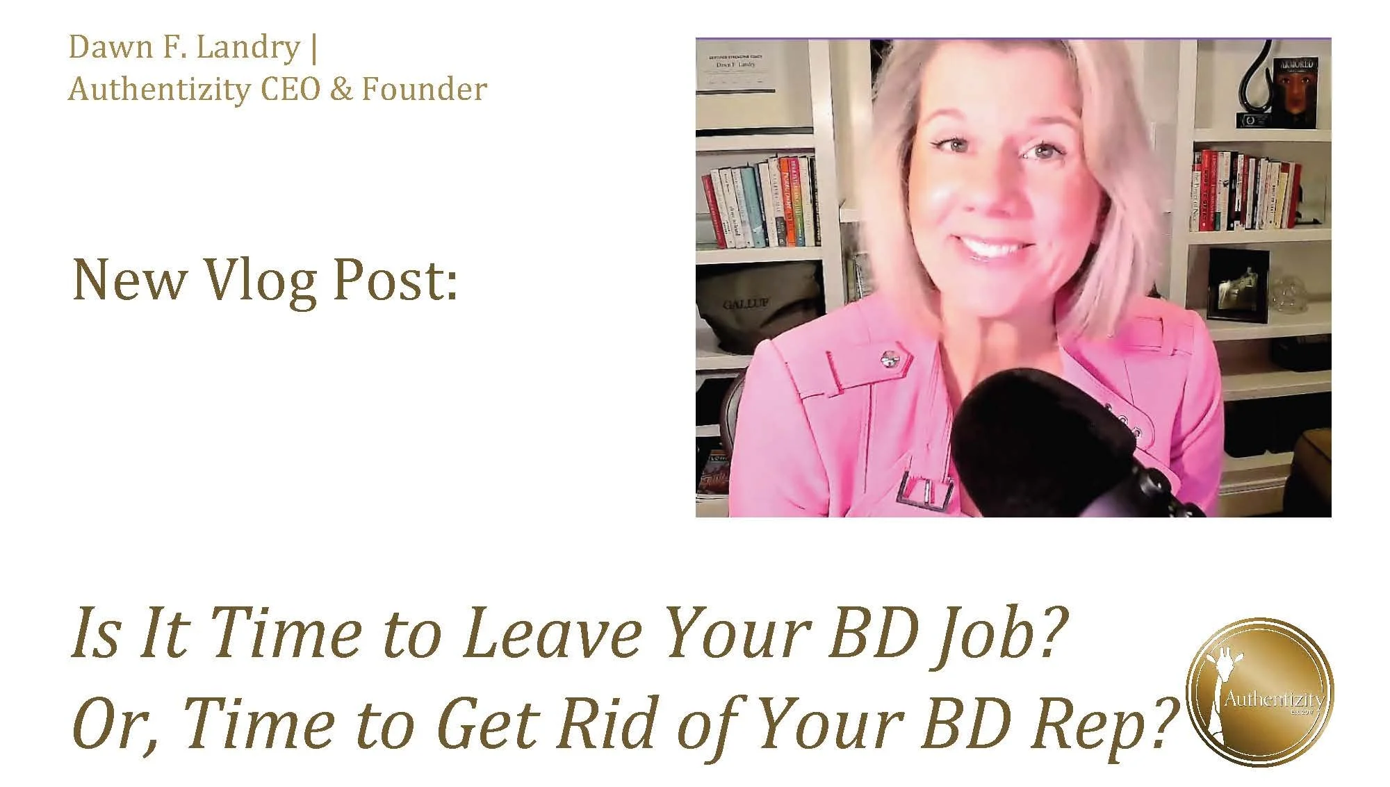 Is It Time to Leave Your BD Job?&nbsp;Or, Get Rid of Your BD Rep?&nbsp;