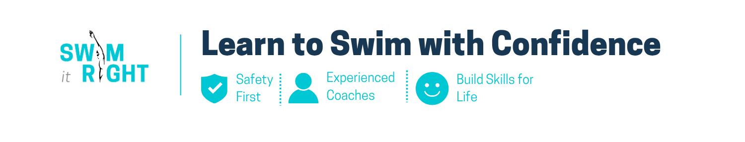 Text with phrases like "Swim Right" and "Learn to Swim with Confidence" accompanied by icons of a shield, person, and smiley face, promoting safe and confident swimming lessons.