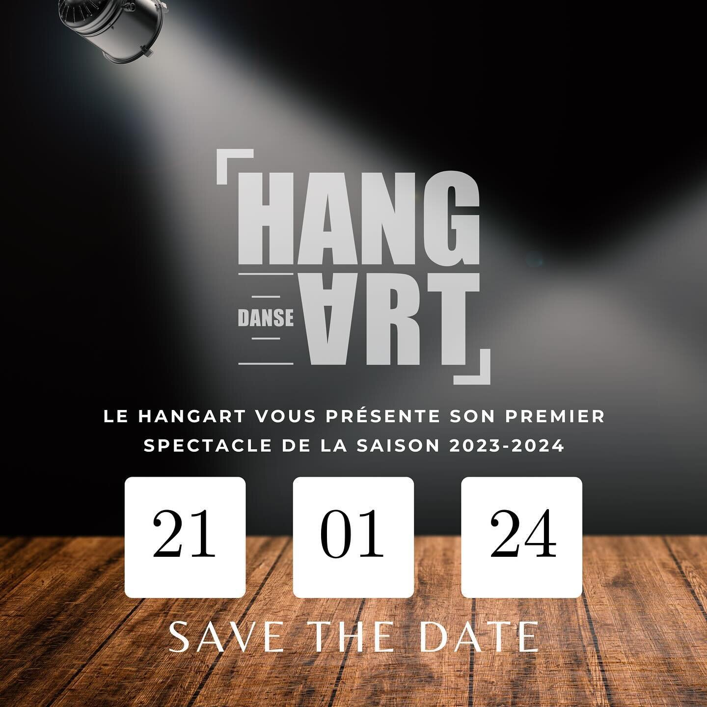 SAVE THE DATE
Le HangArt vous pr&eacute;sente son premier spectacle de la saison 2023-2024
#spectacle #danse #dance #show #frejus #saintraphael #lehangart #hangart