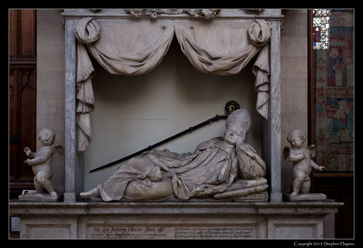 Richard Sterne Memorial -- 
York Minster -- 
Bishop Sterne was a royalist and served the infamous Archbishop of
Canterbury, William Laud.  He was imprisoned during Oliver Cromwell's
time, but was released from prison and restored to eclesiastical p