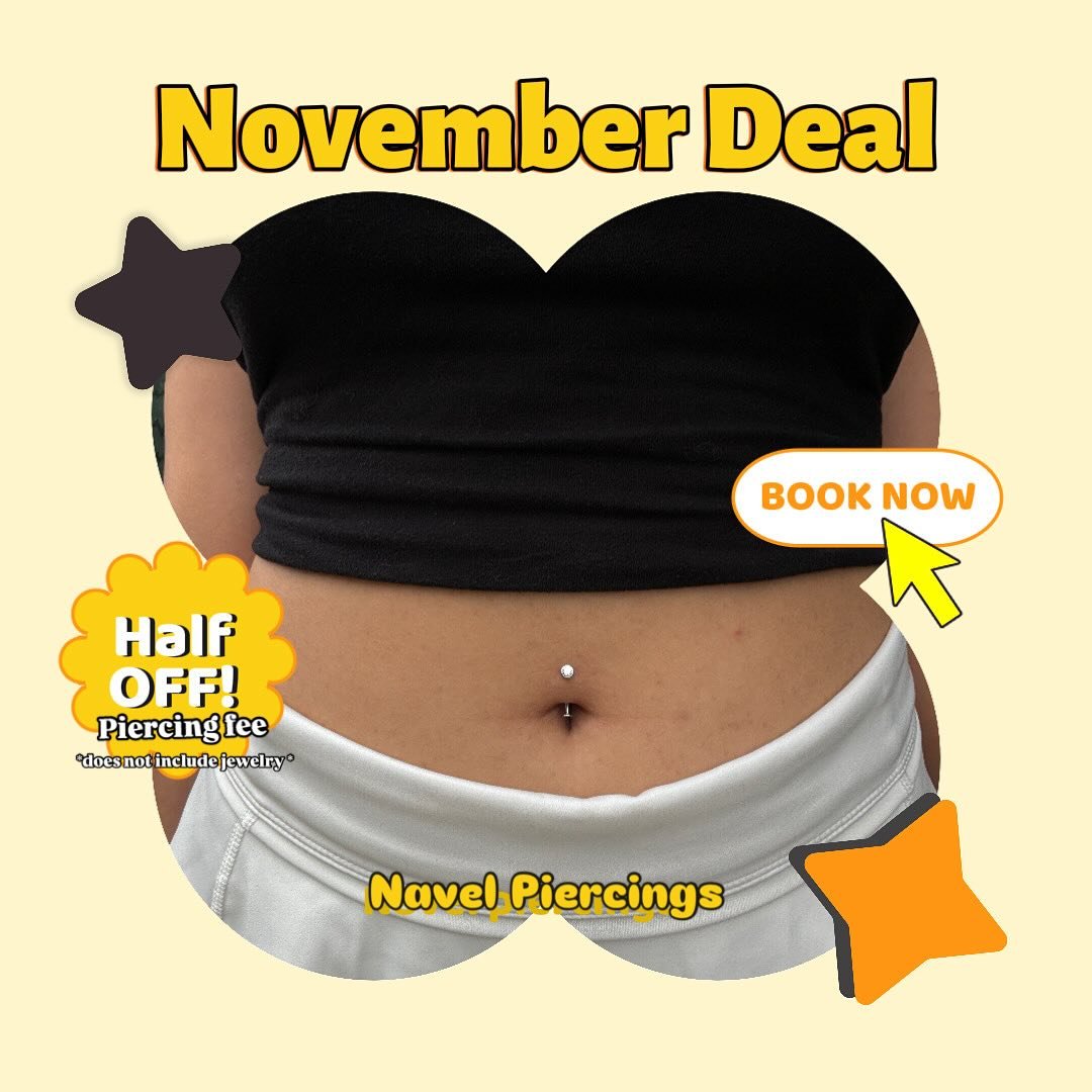 We are kicking off November with a piercing special to get you ready for summer! @lindsayisapiercer is doing 50% off navel piercings! (JEWELRY NOT INCLUDED) 
This special will run November 3rd to November 30th ! 
Be sure to book an appointment to ens