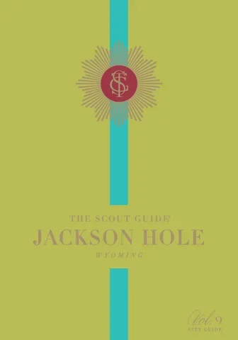 The Scout Guide 2023－
Vintage Jackson Hole Toile Gifts