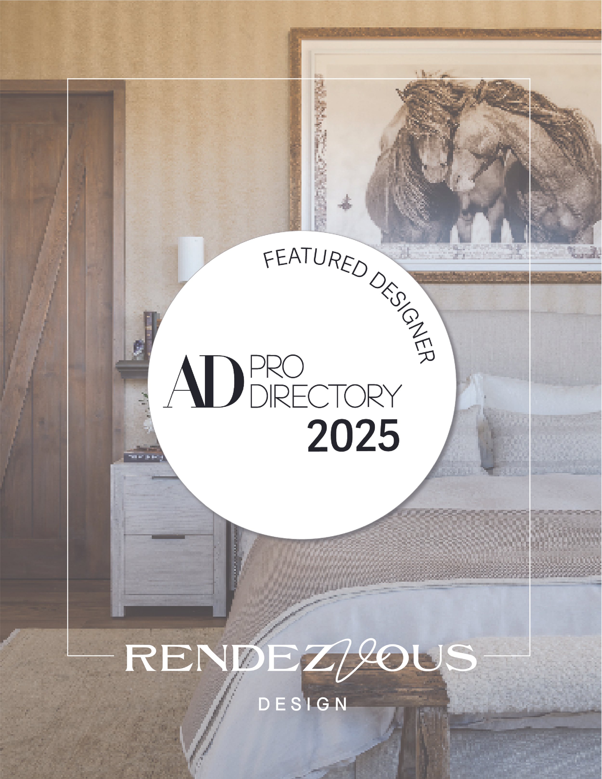 Architectural Digest Pro Directory Profile 2024 & 2025-  Rendezvous Design®