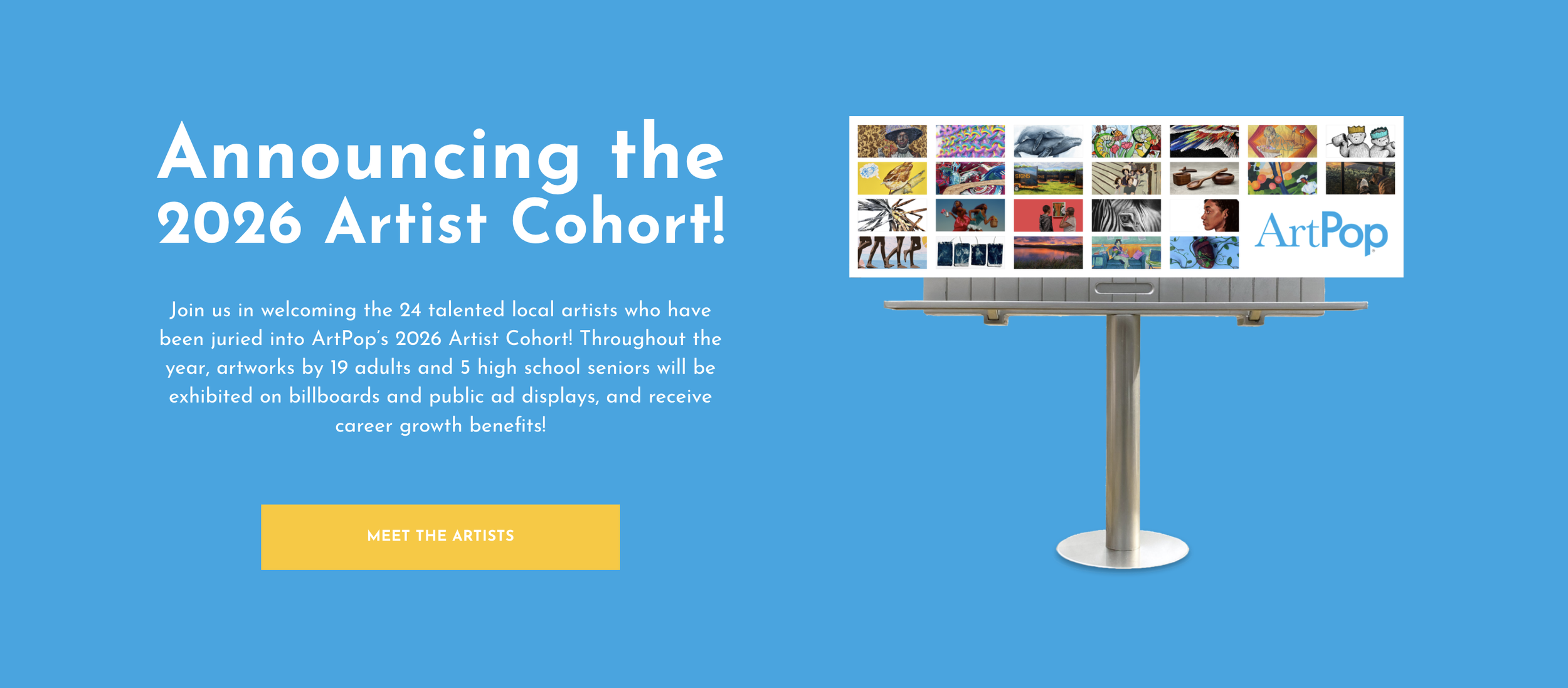 Billboard mockup on a blue background, announcing the 2026 ArtPop Artist Cohort.