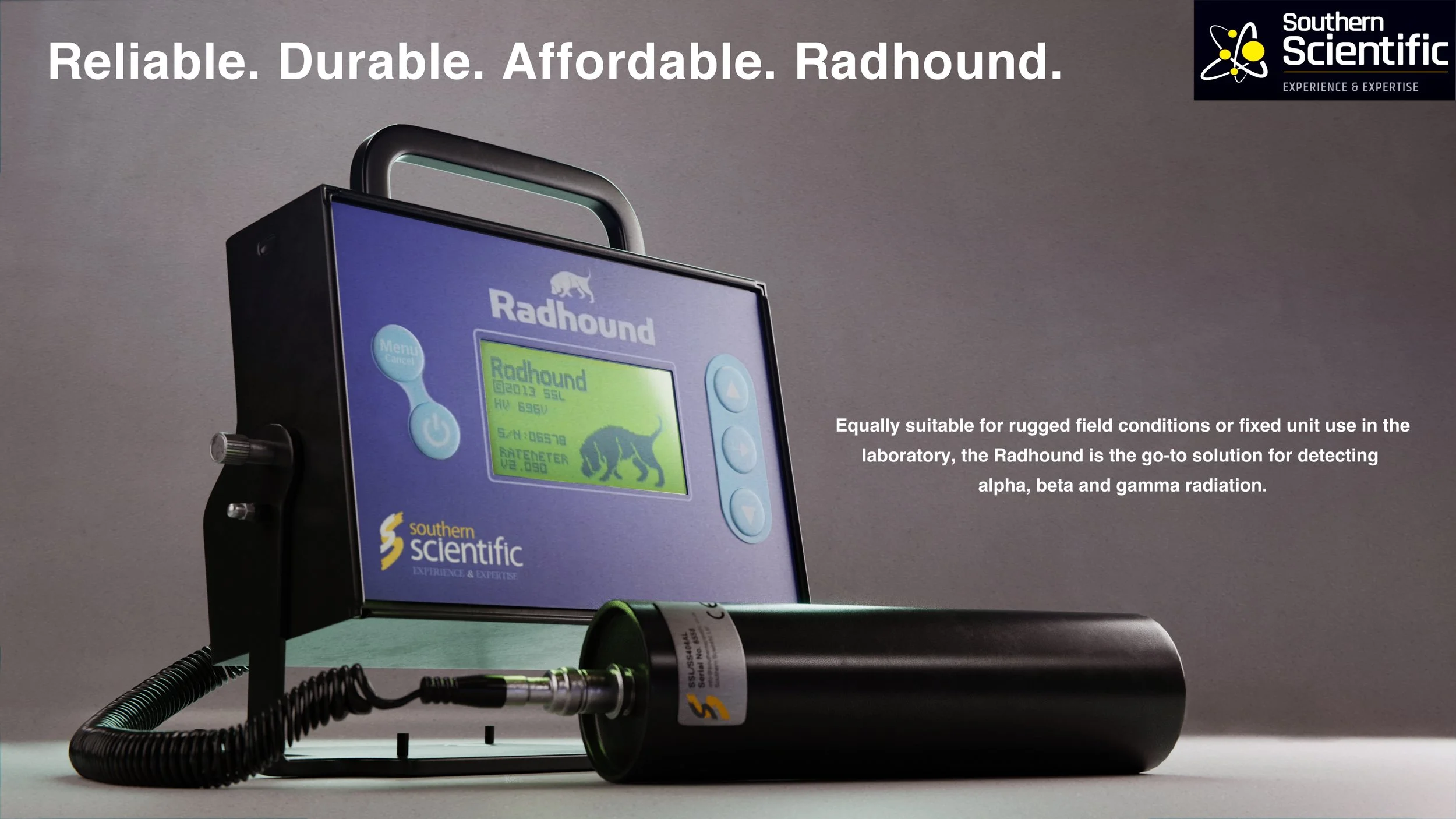 The Radhound device by Southern Scientific with digital display, buttons, and a sensor attached to a cylindrical probe, used for detecting radiation in rugged field conditions.