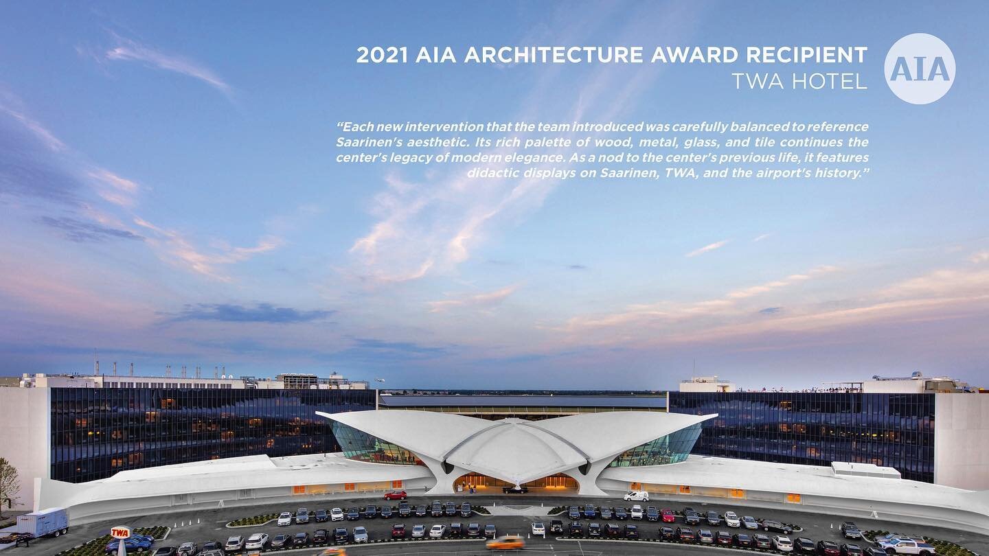 We are delighted and thrilled to announce that the TWA Hotel has been honored with the 2021 AIA Architecture Award! 

It has been an absolute dream to have been a part of this historic project. The hotel opened its doors 2 years ago and we are still 