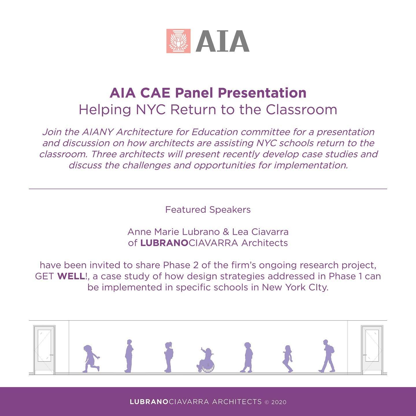 Mark your calendars! Today, 7/29 at 4pm, Anne Marie Lubrano and Lea Ciavarra will be presenting at the &ldquo;Helping NYC Return to the Classroom&rdquo; panel discussion organized by AIANY Architecture for Education Committee. They will be discussing