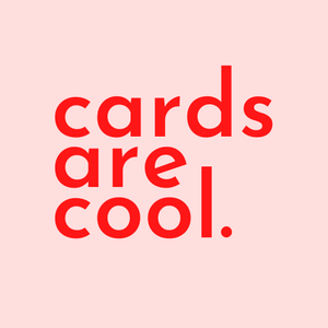 cards are cool.