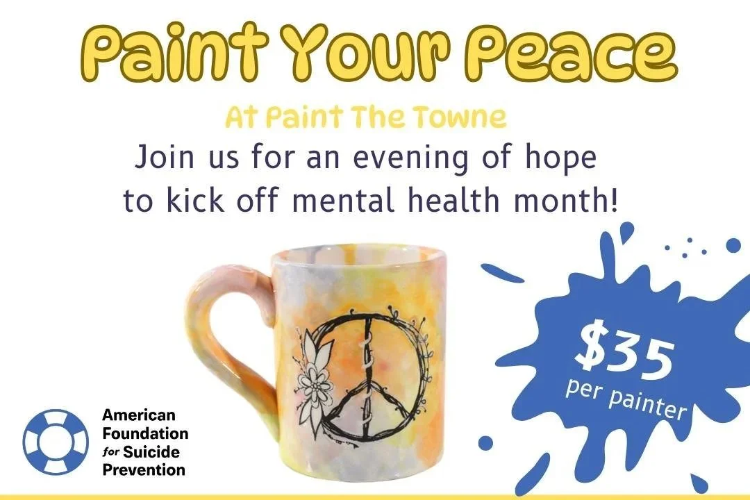 Paint the Towne Mental/AFSP Event