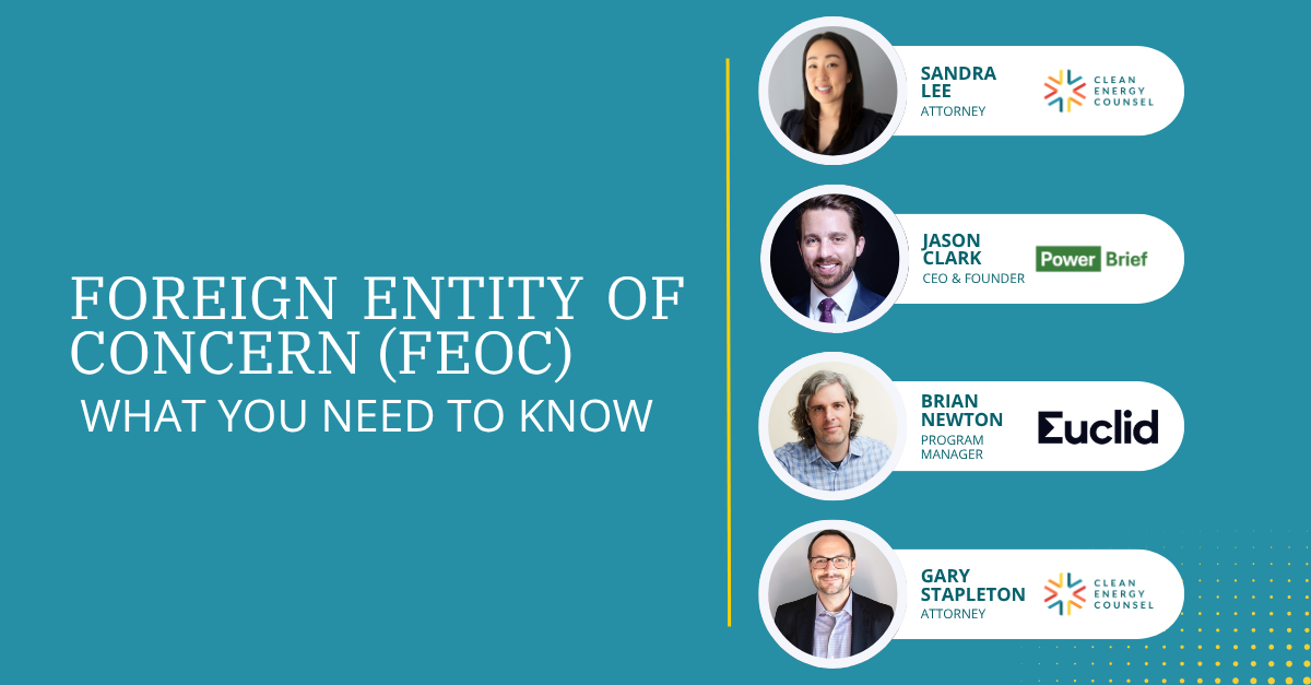 Foreign Entities of Concern (FEOC): What You Need to Know