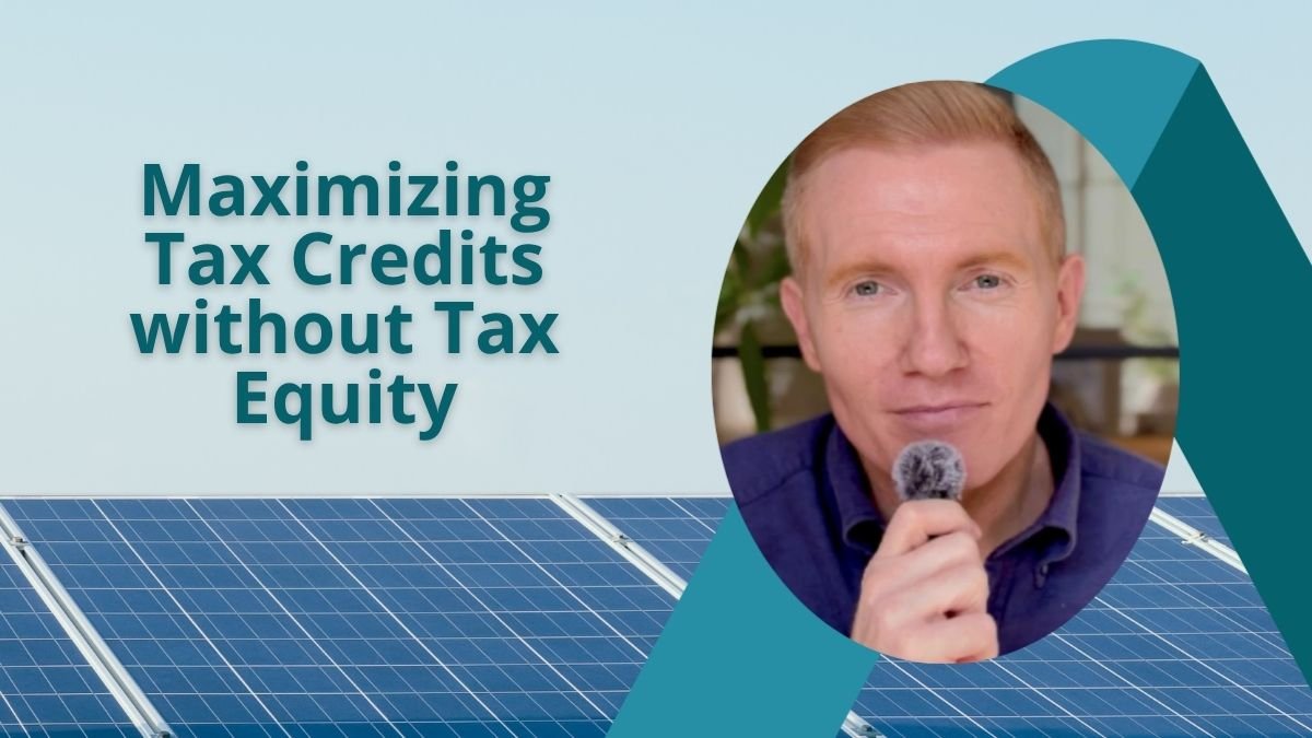 Maximizing Tax Credits without Tax Equity (1).jpg