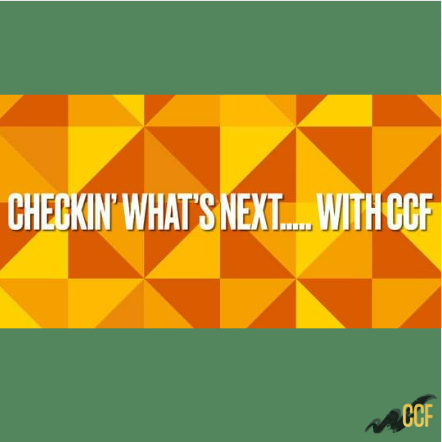 Checkin’ What’s Next With CCF