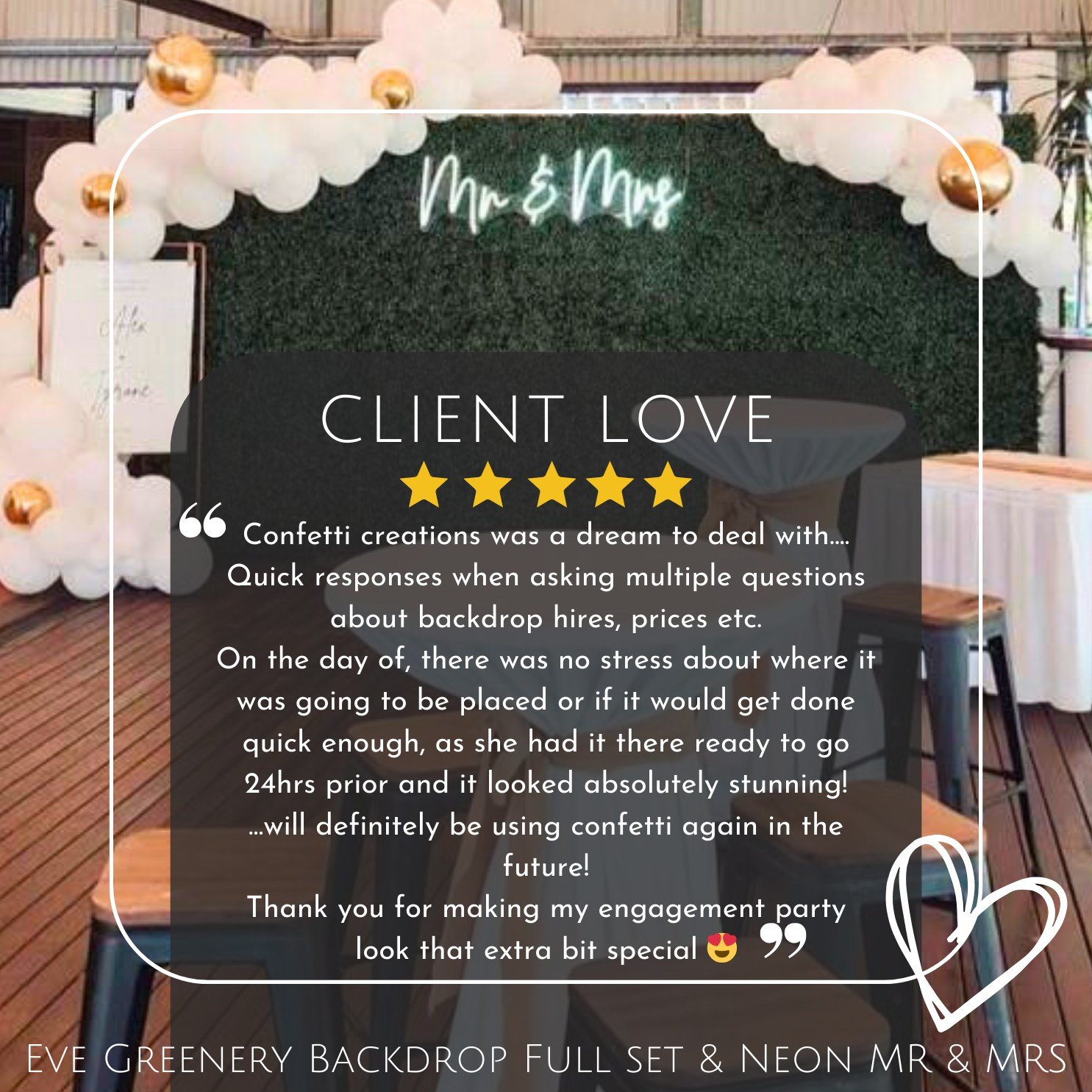 Another glowing review from a happy customer! 

Alex recently hired out our Eve Greenery Backdrop &amp; Neon Sign, we are thrilled to share her feedback. 

We are truly grateful for your kind words Alex, and are committed to delivering 5 star service