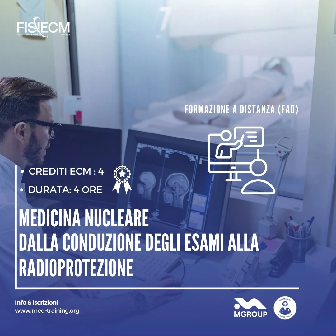 Medicina Nucleare – Dalla conduzione degli esami alla radioprotezione