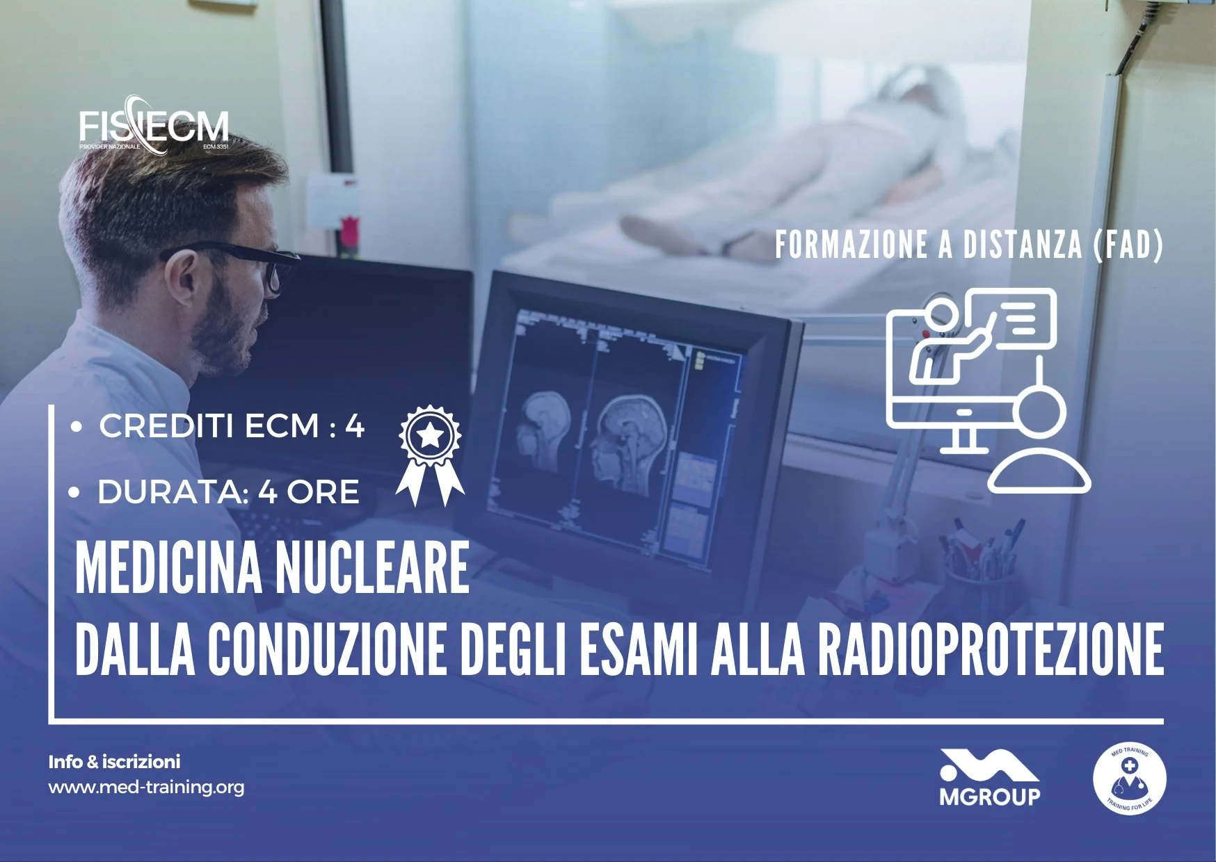 MEDICINA NUCLEARE - Dalla conduzione degli esami alla radioprotezione