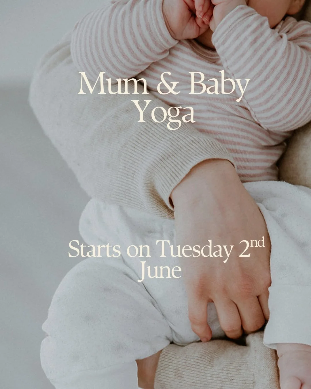 Starting on Tuesday 2 June. my next five week mum and baby yoga course.
A welcome space for you as you navigate becoming a parent for the first time or adjusting to becoming a family with multiple children. These sessions offer you time to connect wi