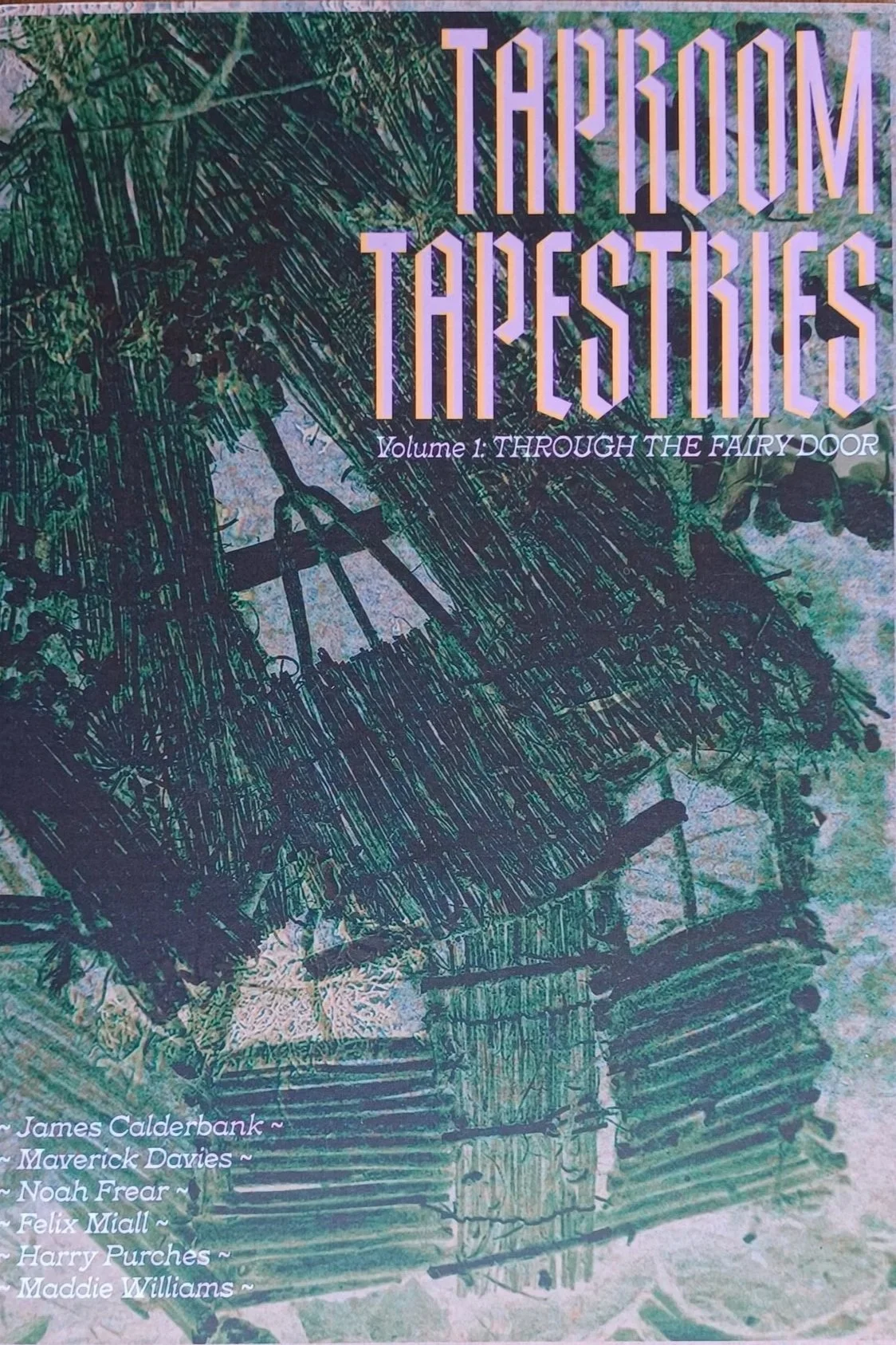 Taproom Tapestries Volume One: Through the Fairy Door