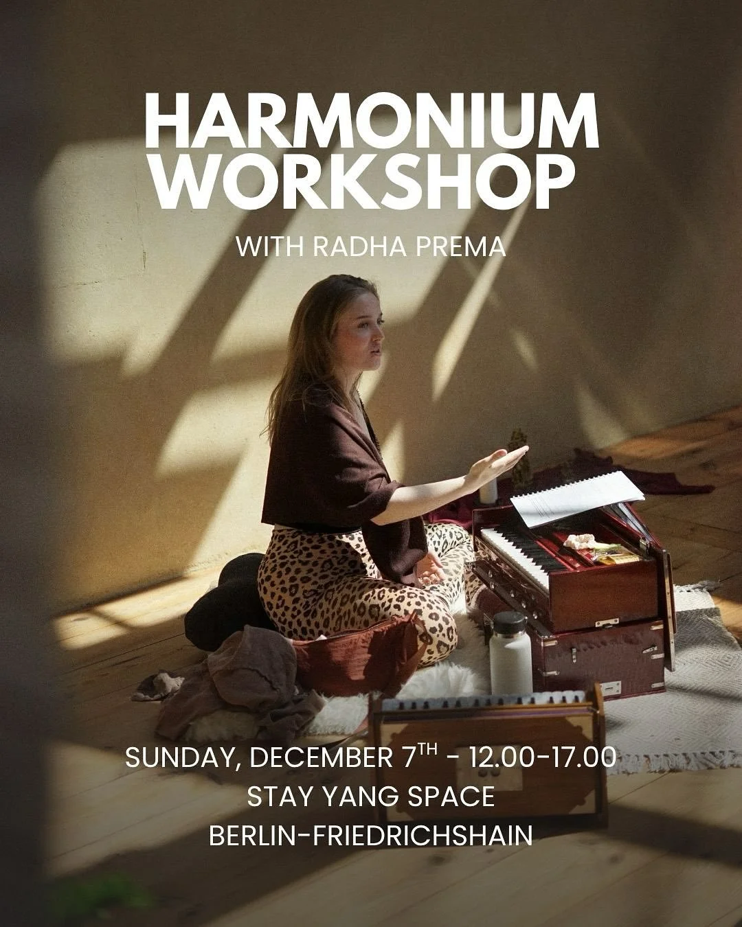 Harmonium Workshop with Radha Prema ✨

On Sunday, December 7th, @radha_prema is hosting her very first Harmonium workshop in English at @stayyang.space.

Don&rsquo;t miss this opportunity to dive into the world of Bhakti guided by an experienced mant