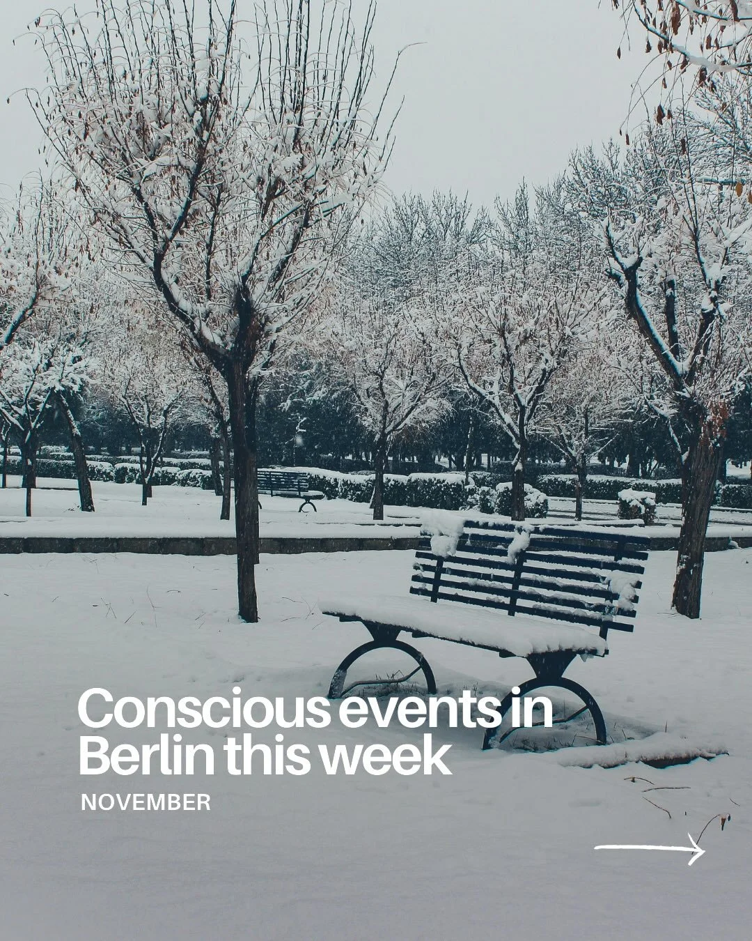 Conscious events in Berlin this week ❄️

&rarr; Tea Ceremony with @nanjing_tea.sound on Tuesday, November 25th from 19.00 to 21.00 at @whitelabelproject in Mitte

&rarr; Tantric Date Night: For Couples auf Deutsch with @sophieheldens on Tuesday, Nove