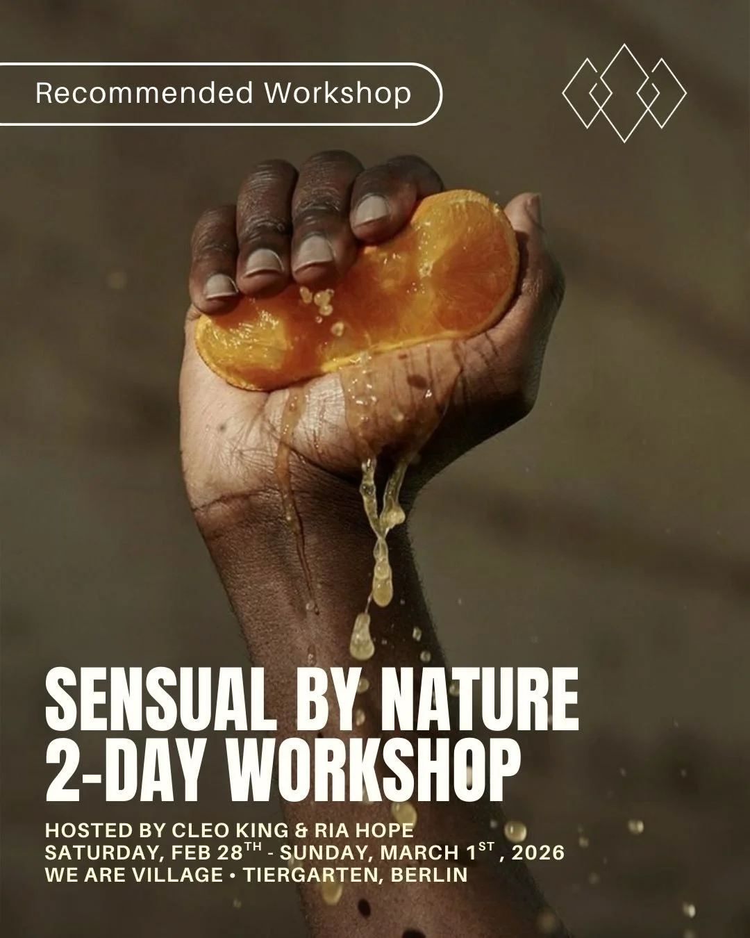 Sensual By Nature 2-Day Workshop 🍊

This month, join @itscleoking and @riahope.earth for a weekend workshop on sensuality and connection for all genders. 

Sensual by Nature is a space where you can remember your innate sensuality.  A space to recla