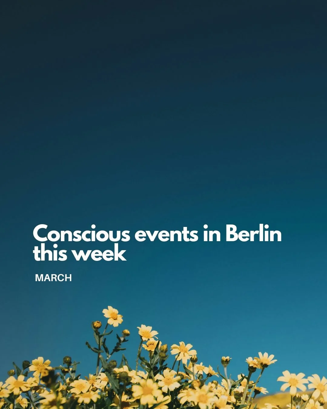 Conscious events in Berlin this week 🌻&nbsp;

&rarr; Tuesday Rave Off | Dance &amp; Meditation with @maltestuin | DJ-Set by @divadorable_ on Tuesday, March 3rd from 19.30 to 21.00 

&rarr; Energy Reset - She Can Do It All with @norajkatz from @soym.