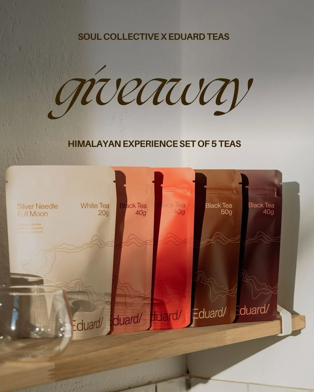 Soul Collective x Eduard Teas Giveaway 

This week, we partnered with @eduardteas to giveaway a Himalayan Experience set, including a curated 5-box selection of single-origin teas plus an exclusive online tea tasting. 

Eduard/ is a contemporary tea 