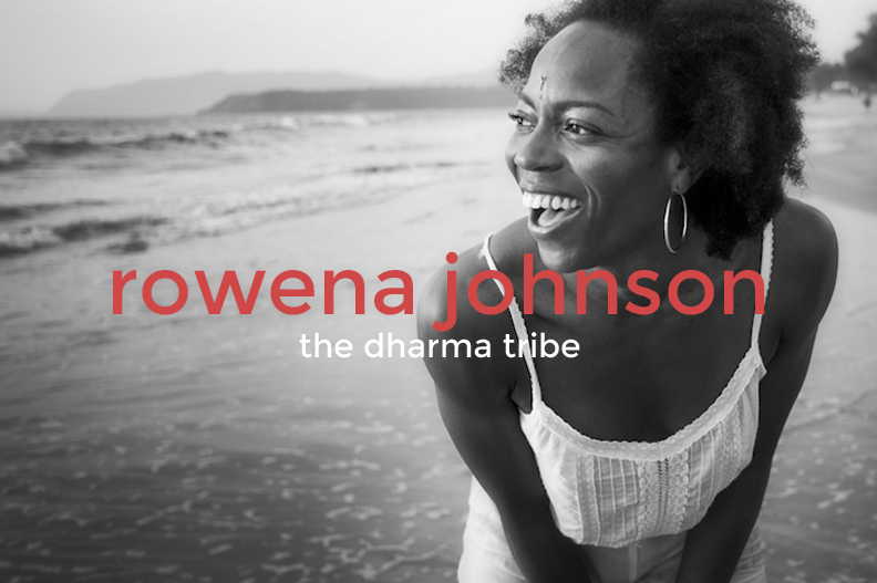 Black and white photo of a woman with short, curly hair smiling on a beach, with text overlay saying "rowena johnson" in red and "the dharma tribe" in white.
