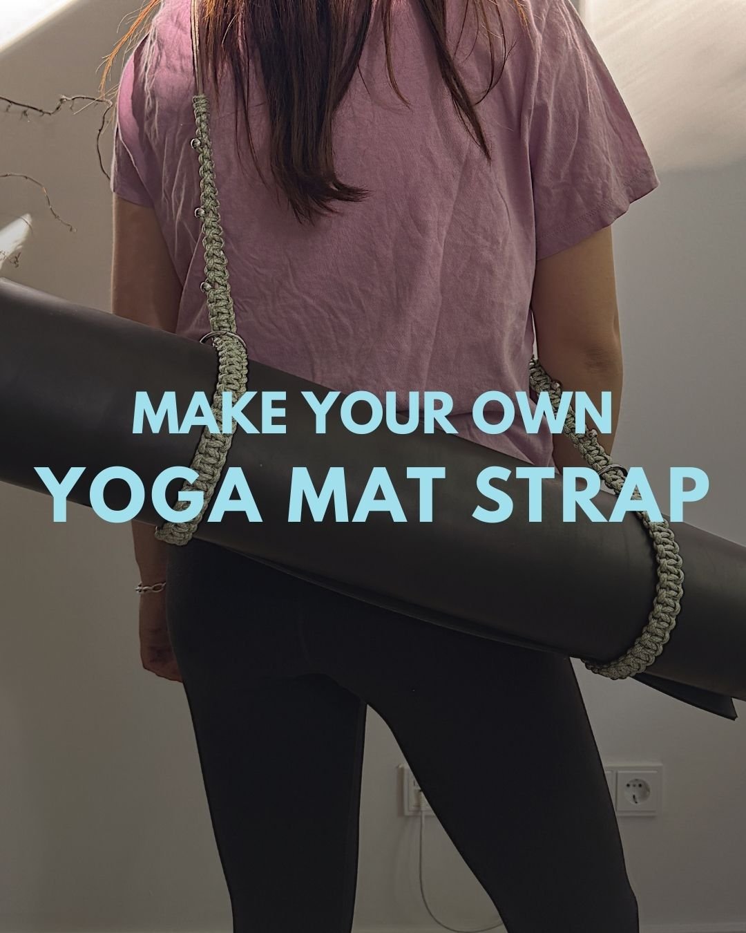 Create Your Own Yoga Mat Strap Workshop Berlin.jpg