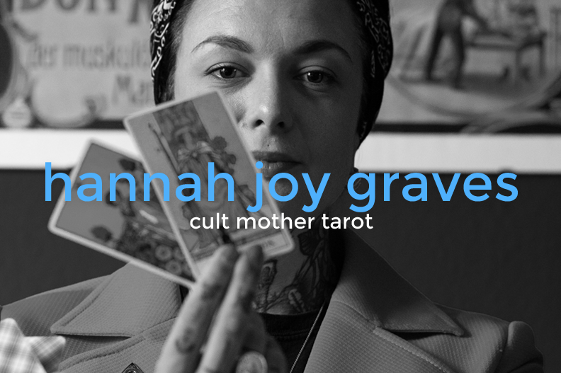 Black and white photo of a woman with a headscarf holding Tarot cards, with the name 'Hannah Joy Graves' and the text 'cult mother tarot' overlaid in blue and white.