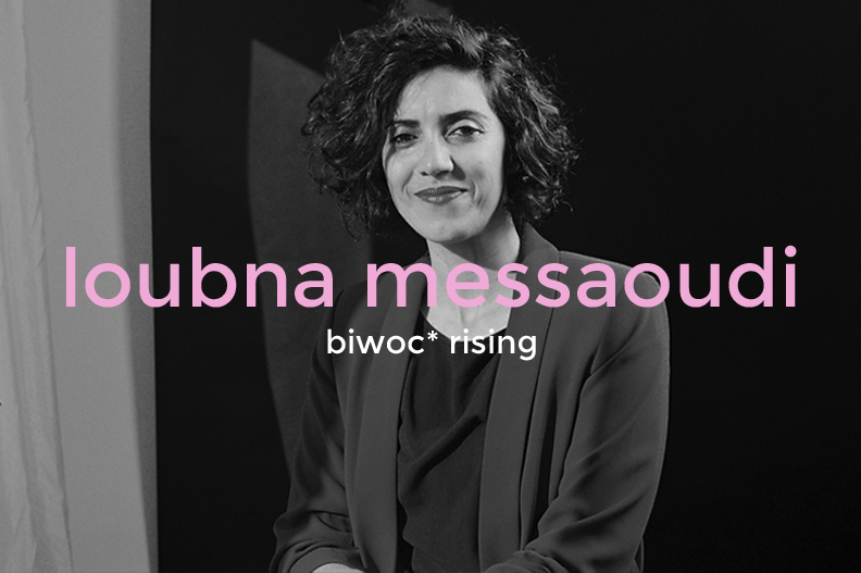 Interview with Loubna Messaoudi (she/her), the CEO and Founder of BIWOC* Rising. 