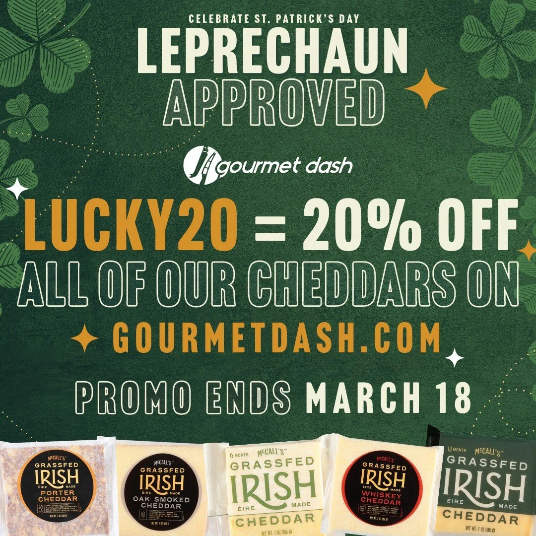 SALE ENDING SOON 🍀

Enjoy 20% off McCall&rsquo;s Grassfed Irish Cheddar varieties with code LUCKY20 on GourmetDash.com. The perfect excuse to add one more wedge to your cart.

Shop now through the link in our bio!