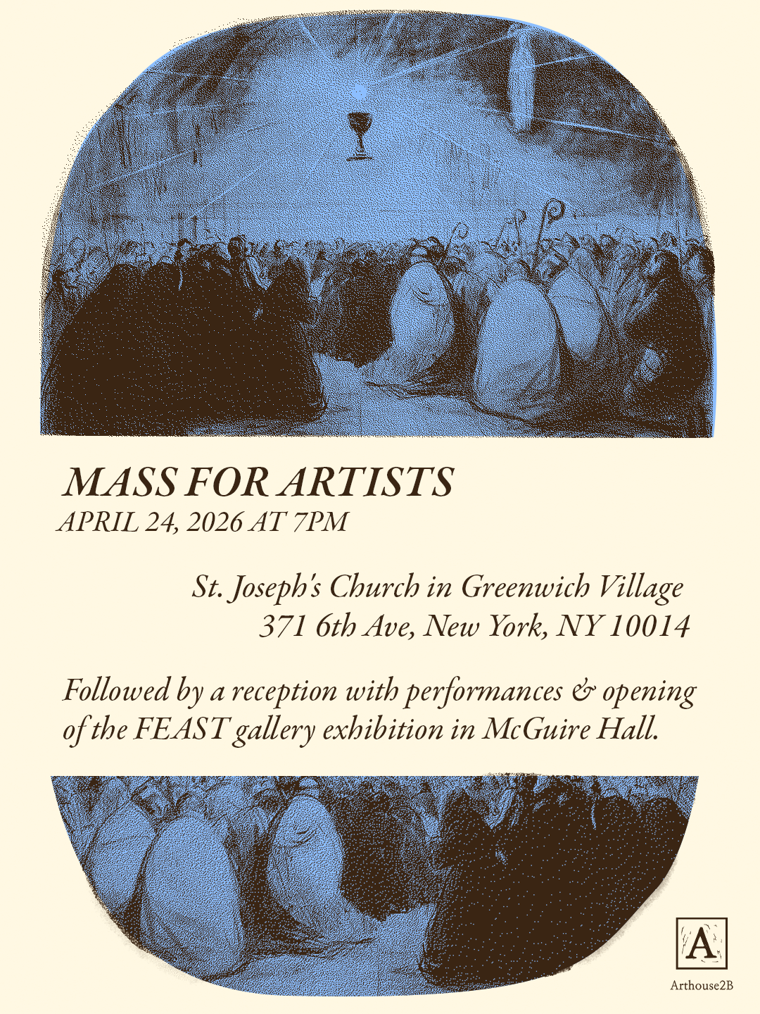 Arthouse2B: Mass for Artists & Gallery Opening