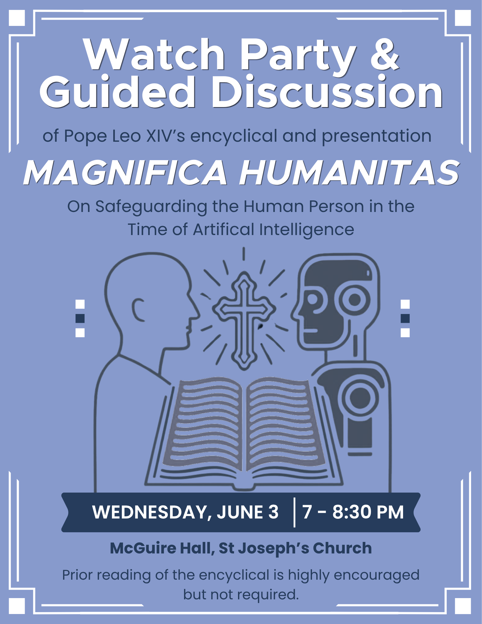Magnifica Humanitas: Watch Party and Guided Discussion