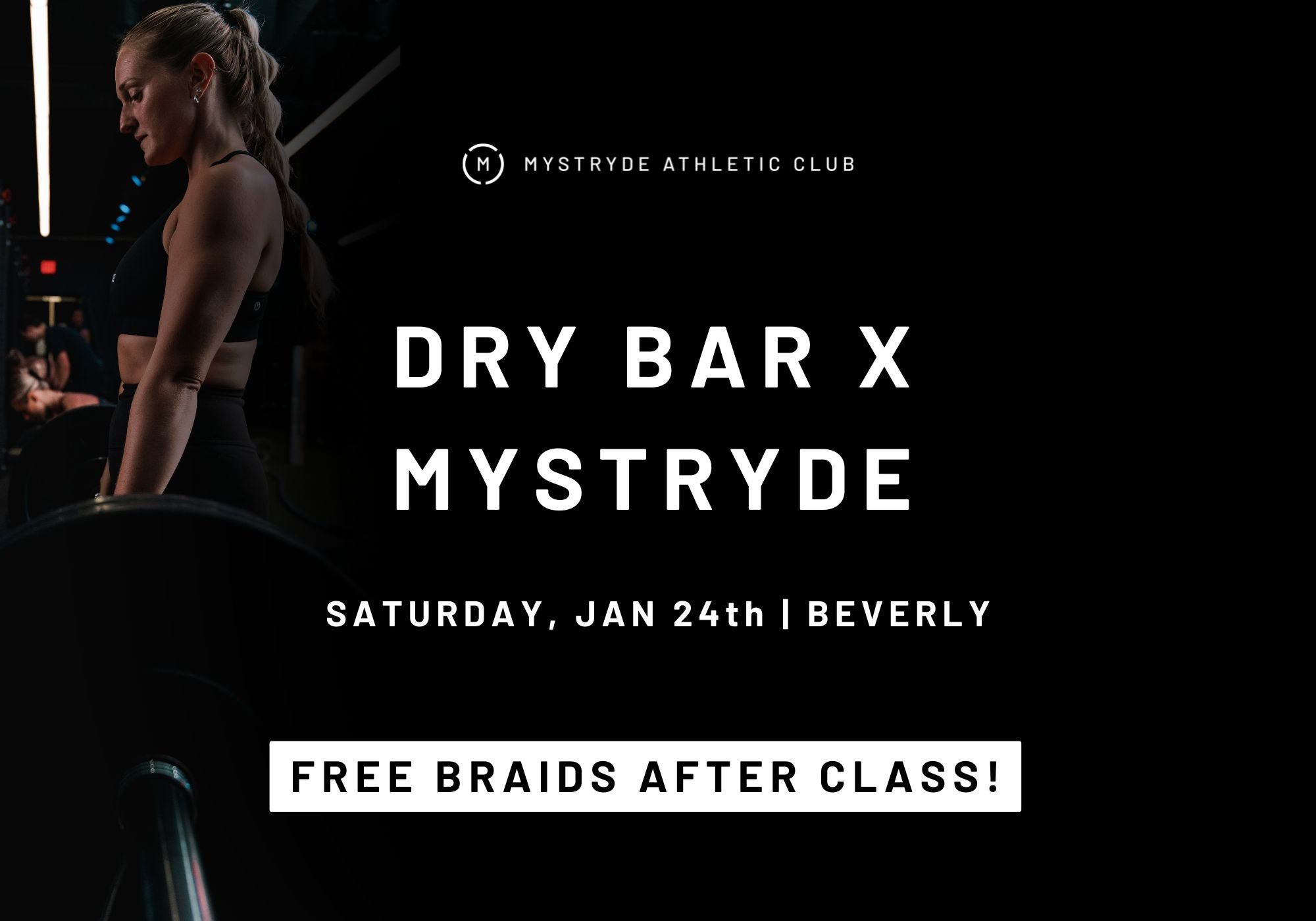 Dry Bar x Mystryde Free Braids