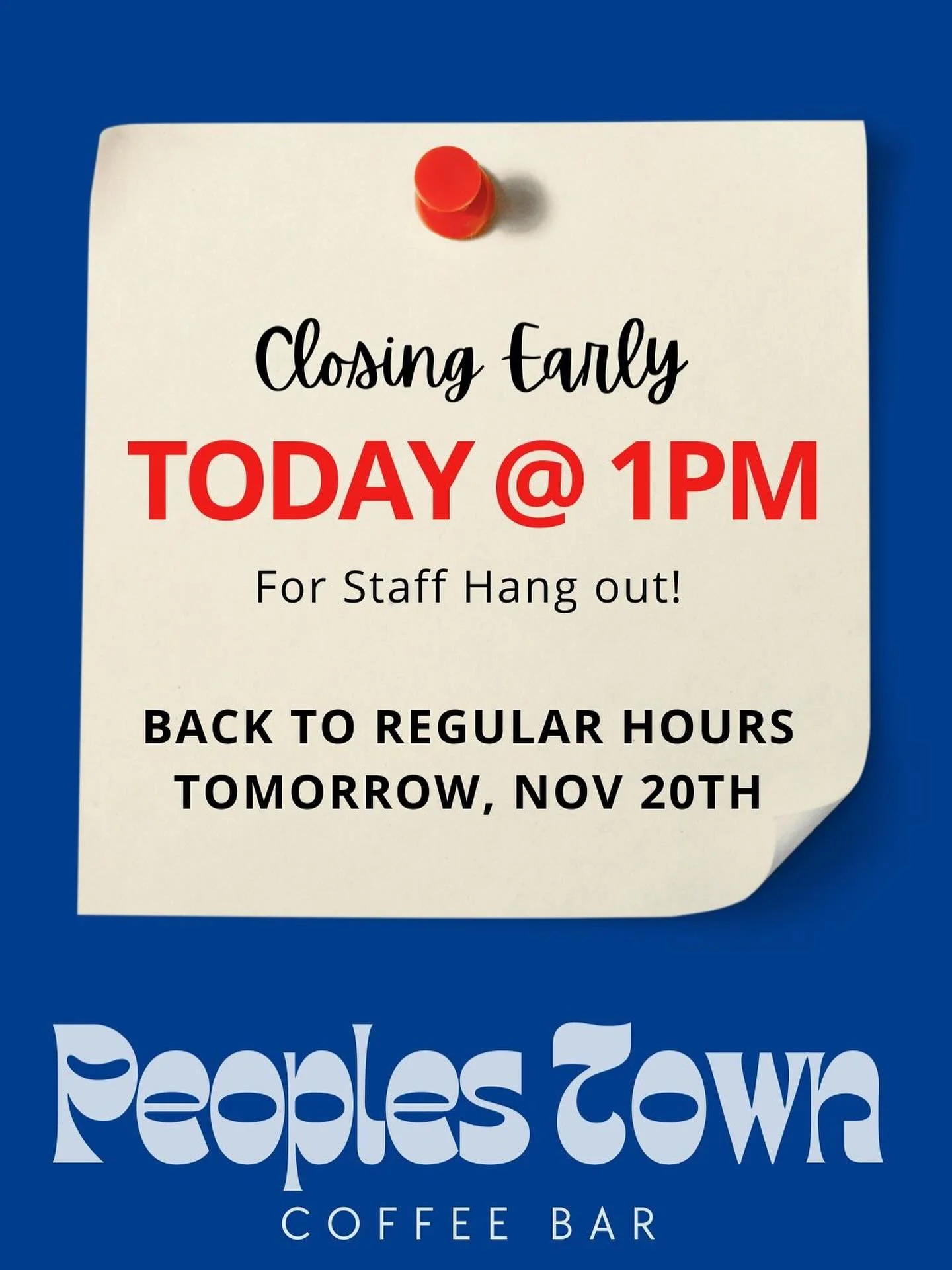 Closing up a little early today 💛

Peoples Town Coffee Bar will be closing at 1:00pm so our crew can hang out, rest up, and come back even better for y&rsquo;all.

Thanks for always showing us love and giving us a reason to celebrate this team 🫶
Se