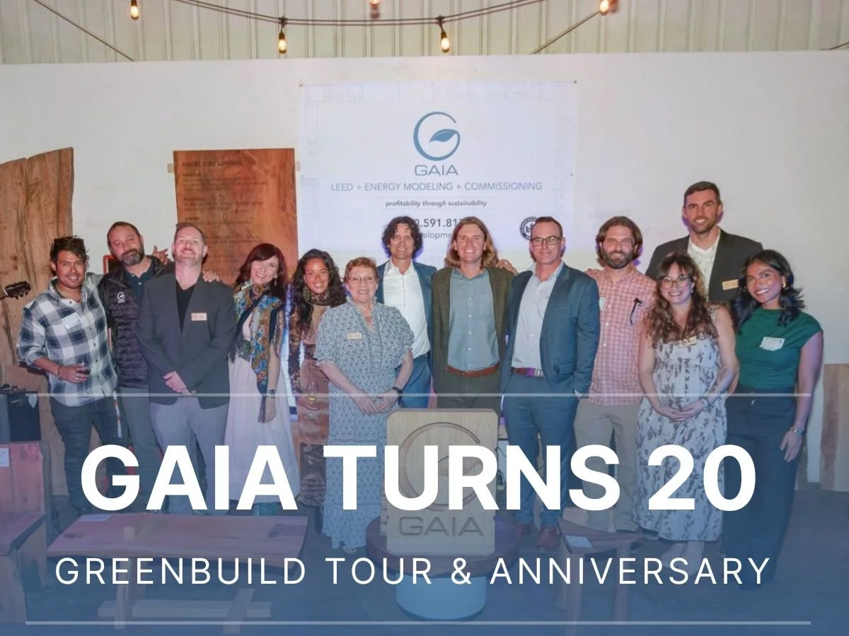 GAIA Turns 20 - Greenbuild Tour Highlights &amp; Anniversary Celebration