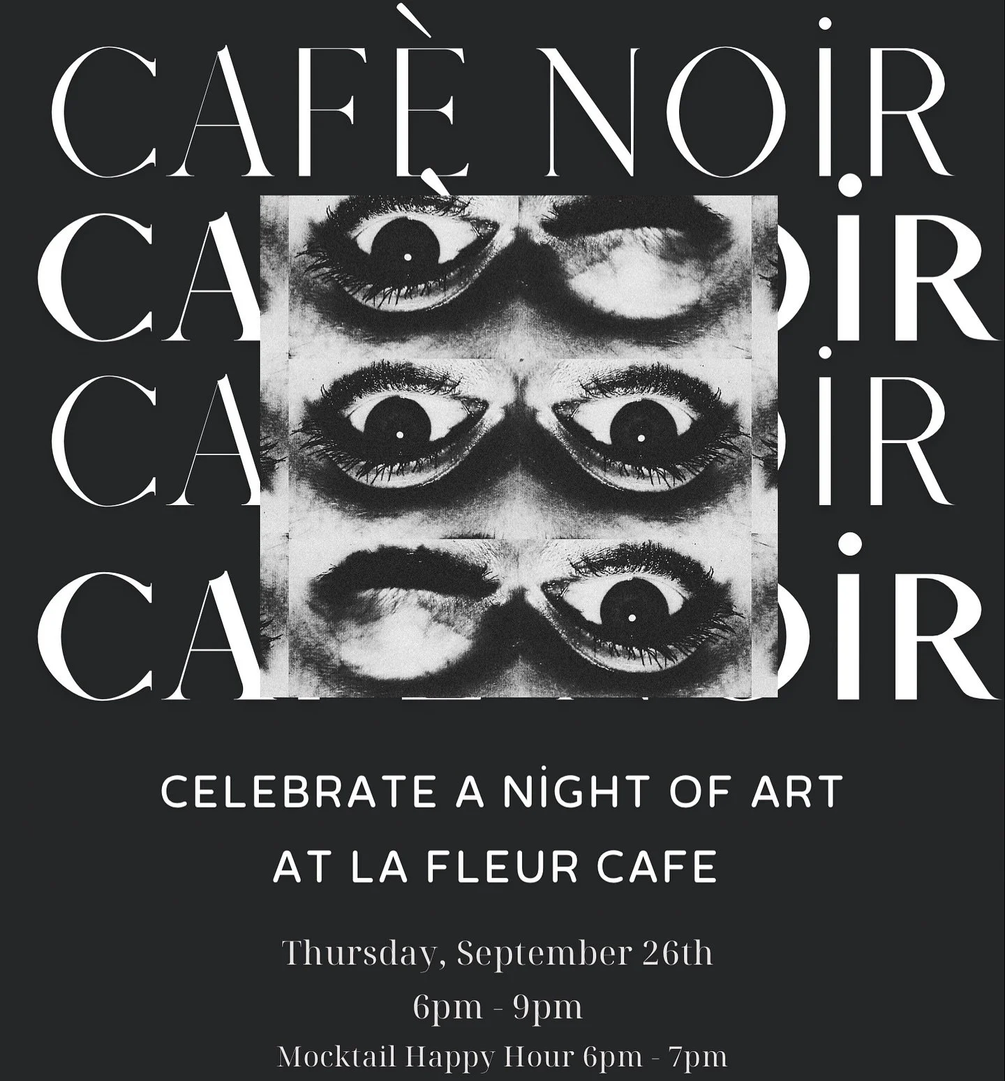 Join us for our upcoming **Cafe Noir Art Exhibition** featuring the stunning work of 8 talented local artists! Immerse yourself in captivating pieces inspired by moody tones and rich, cafe culture vibes. 

🖼️ Date: Thursday, Sept. 26th 
🖼️ Time: 6:
