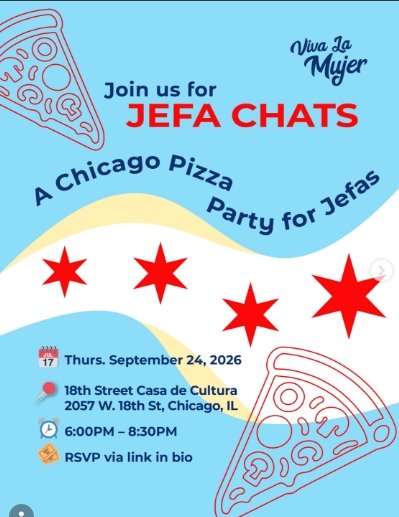 JEFA CHATS - A Chicago Pizza Party For Jefas 