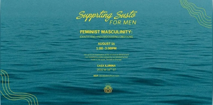 Supporting Susto For Men - Feminist Masculinity
