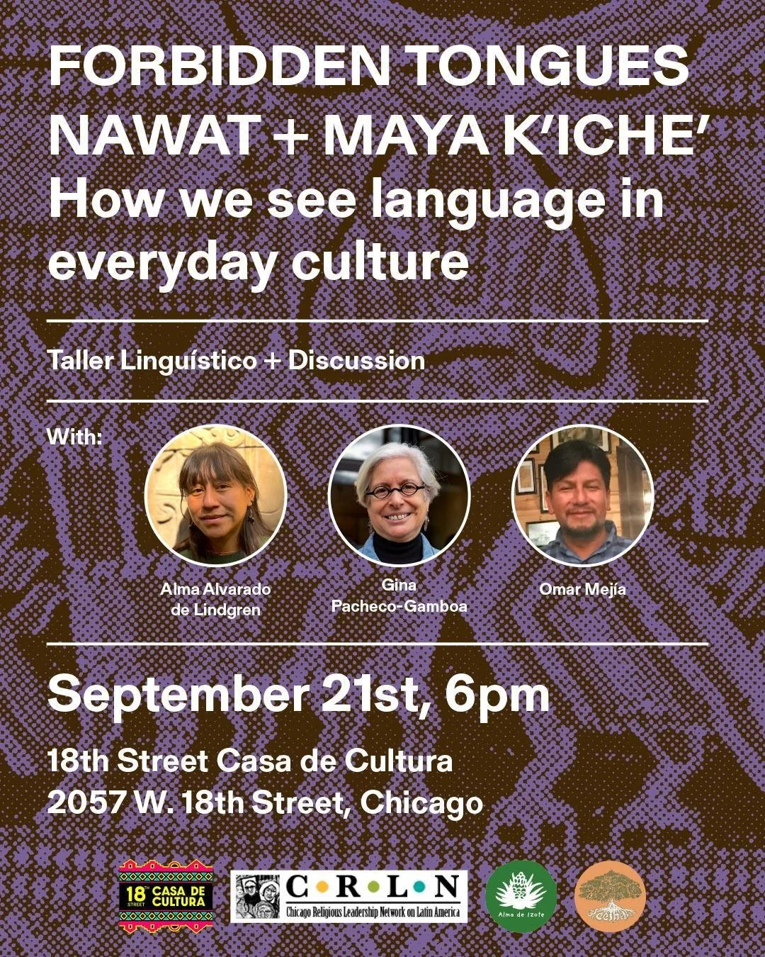 FORBIDDEN TONGUES NAWAT + MAYA K’ICHE’ How we see language in everyday culture