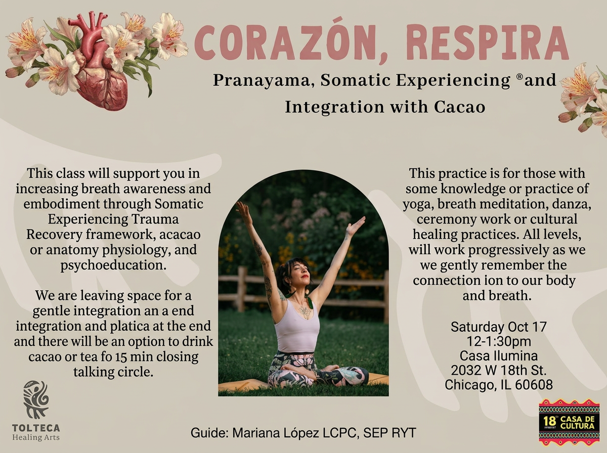 Corazón, Respira: Pranayama Somatic Experiencing and Integration with Cacao