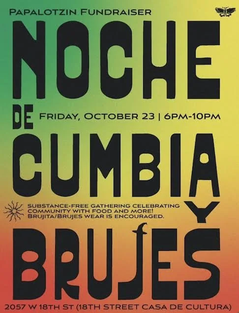 PAPALOTZIN FUNDRAISER | Noche De Cumbia y Brujes