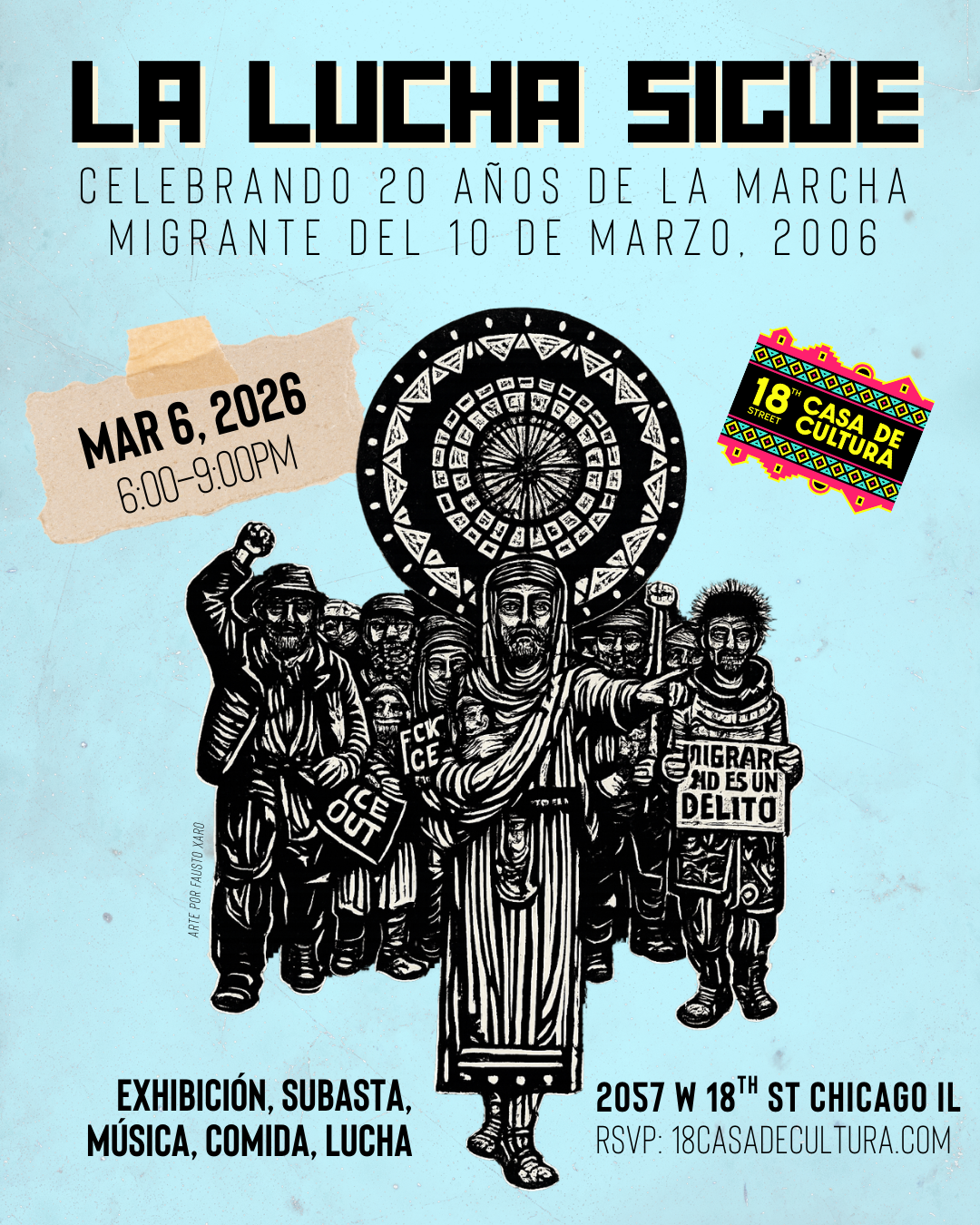 La Lucha Sigue: Celebrando 20 años de las marchas migrantes de 2006