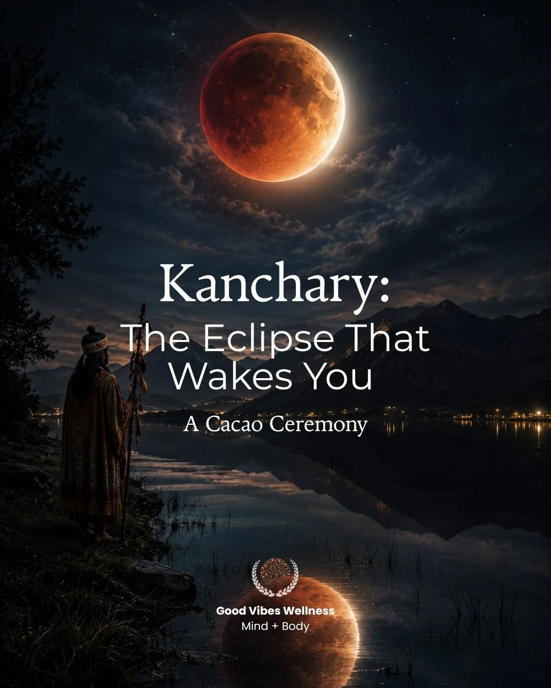 Kanchary: The Eclipse That Wakes You&nbsp;